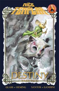 The Mice Templar - Volume II - Destiny - Part 2