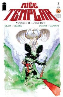 The Mice Templar - Volume II - Destiny - Issue 3